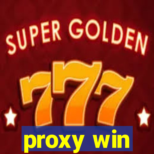 proxy win